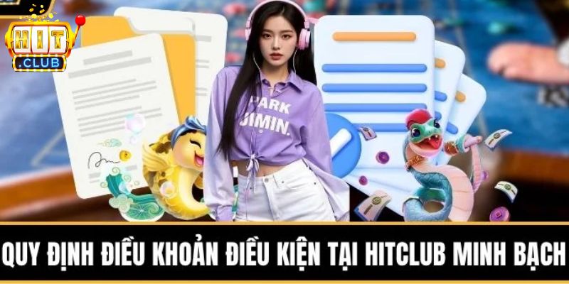 Chính sách xử lý vi phạm điều khoản điều kiện của HITCLUB 