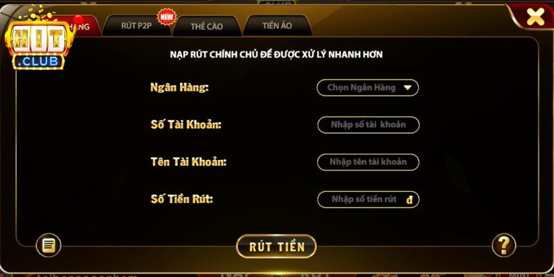 Hướng dẫn các bước rút tiền HITCLUB an toàn